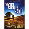 The Girl in the Sand: A Gripping Serial Killer Thriller