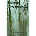 You Can't Play Outside . . .