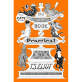 Old Possum's Book of Practical Cats