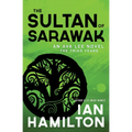 The Sultan of Sarawak: An Ava Lee Novel: The Triad Years