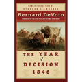The Year of Decision 1846