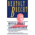 Mother Courage and Her Children