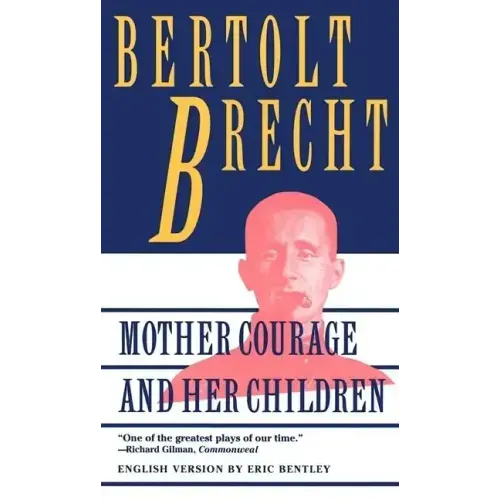 Mother Courage and Her Children