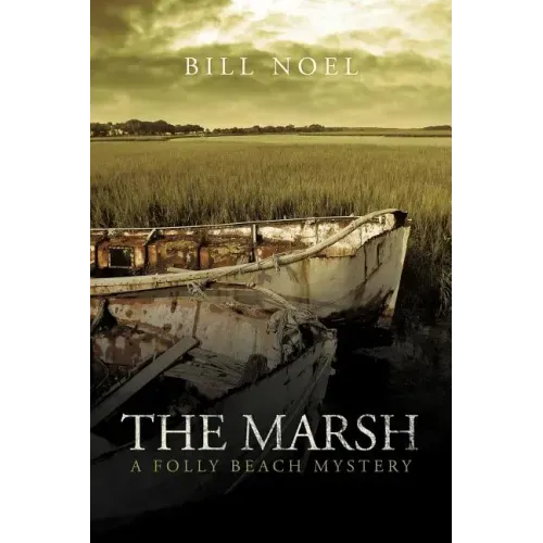 The Marsh: A Folly Beach Mystery