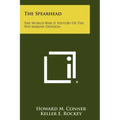 The Spearhead: The World War II History Of The 5th Marine Division