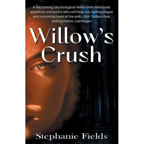 Willow's Crush