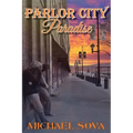 Parlor City Paradise