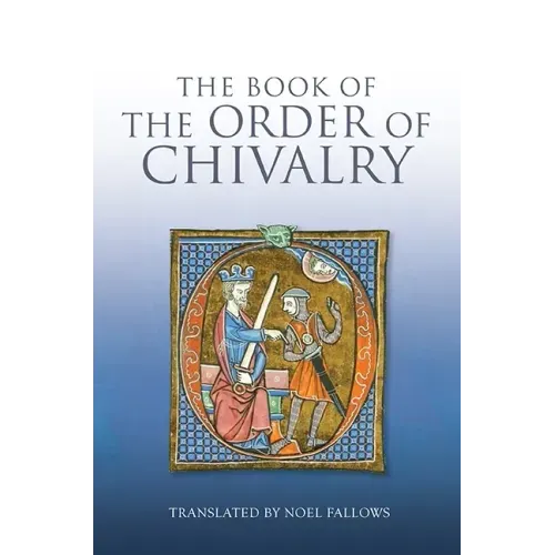 The Book of the Order of Chivalry