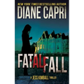 Fatal Fall: A Jess Kimball Thriller