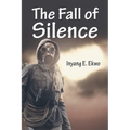The Fall of Silence