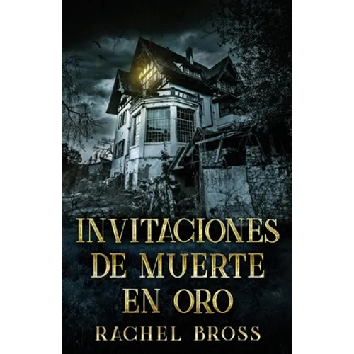 Invitaciones de muerte en oro