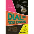 Dial If You Dare