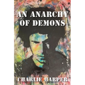 An Anarchy of Demons