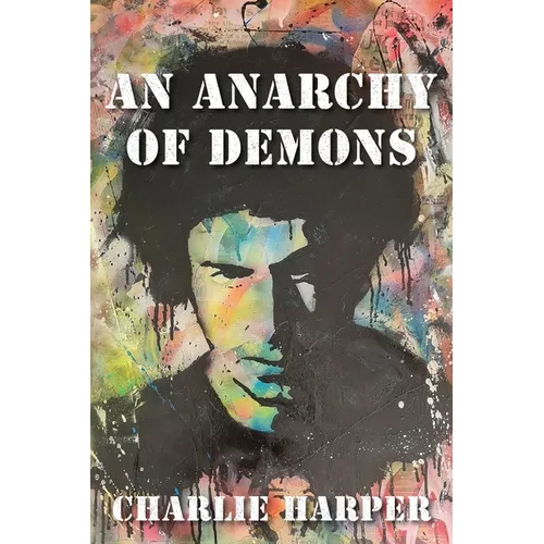 An Anarchy of Demons