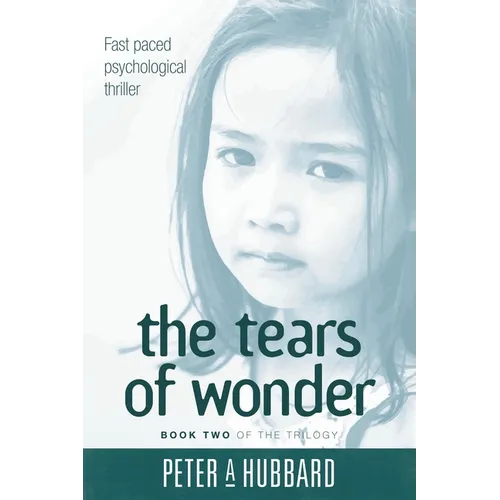 The Tears of Wonder: Book Two of the Trilogy