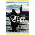 Stockholm Series V: City in the World