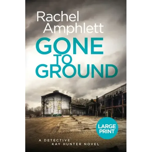 Gone to Ground
