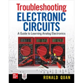 Troubleshooting Electronic Circuits: A Guide to Learning Analog Electronics