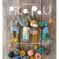 Animal Friends of Pica Pau: Gather All 20 Colorful Amigurumi Animal Characters