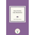 Practicing the Presence