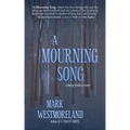 A Mourning Song
