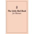 The Little Red Book for Women