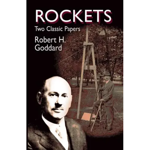 Rockets: Two Classic Papers