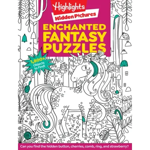 Enchanted Fantasy Puzzles: Seek and Find Puzzle Book, Fantasy Themed Puzzles with Enchanted Forest, Unicorns, Dragons and More for Kids