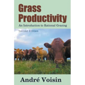 Grass Productivity: Rational Grazing