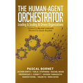 The Human-Agent Orchestrator