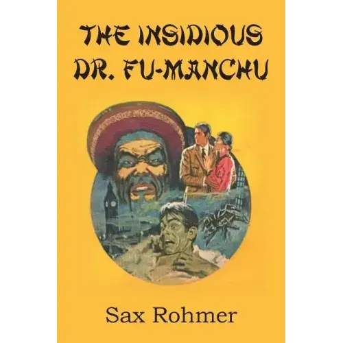 The Insidious Dr. Fu Manchu