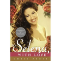 To Selena, with Love: Commemorative Edition