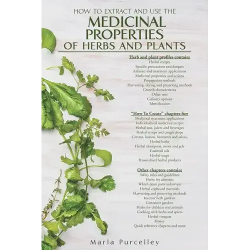 Medicinal Properties of Herbs and Plants