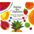 Eating the Alphabet Board Book: Fruits & Vegetables from A to Z