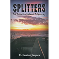 Splitters an Amelia Island Mystery