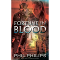 Fortune in Blood: A Mystery Suspense Crime Thriller