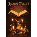 Laurie Cabot's Book of Spells & Enchantments