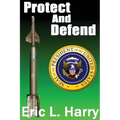 Protect and Defend