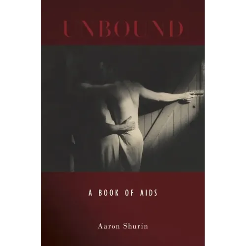 Unbound: A Book of AIDS