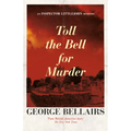 Toll the Bell for Murder: Volume 32