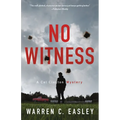 No Witness: A Cal Claxton Mystery
