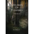 Children of Vampires: Little Reason