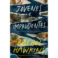 Jovenes E Imprudentes