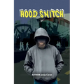 Hood Snitch