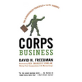 Corps Business: The 30 Management Principles of the U.S. Marines