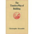 The Timeless Way of Building