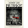 The New Iberia Blues: A Dave Robicheaux Novel