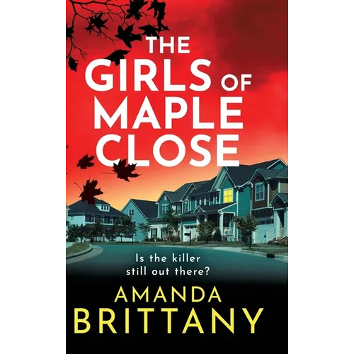 The Girls of Maple Close