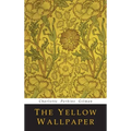 The Yellow Wallpaper