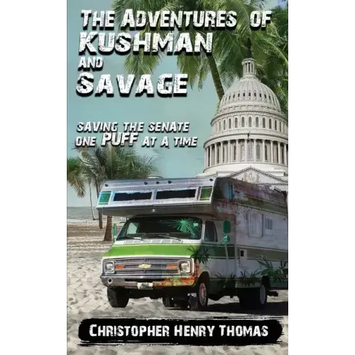 The Adventures of Kushman and Savage: Saving the Senate One Puff at a Time